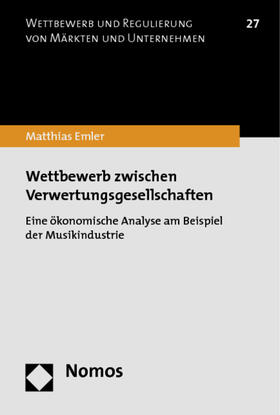 Emler, M: Wettbewerb zwischen Verwertungsgesellschaften
