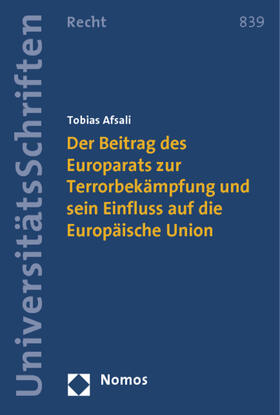 Der Beitrag des Europarats zur Terrorbekämpfung und sein Einfluss auf die Europäische Union