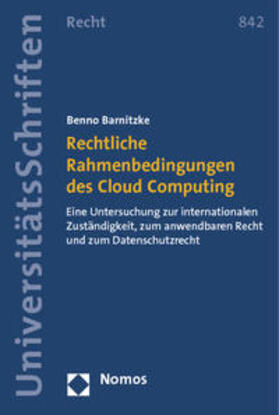 Rechtliche Rahmenbedingungen des Cloud Computing