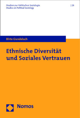 Ethnische Diversität und Soziales Vertrauen