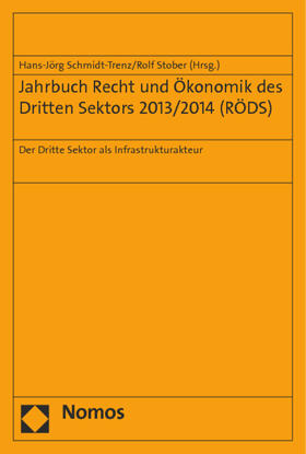 Jahrbuch Recht und Ökonomik des Dritten Sektors 2013/2014 (RÖDS)