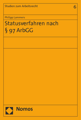 Statusverfahren nach § 97 ArbGG