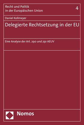 Delegierte Rechtsetzung in der EU