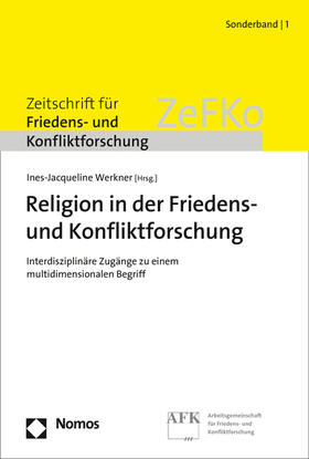 Religion in der Friedens- und Konfliktforschung