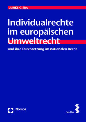 Individualrechte im europäischen Umweltrecht