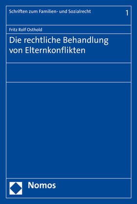 Die rechtliche Behandlung von Elternkonflikten