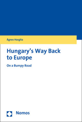Hungary's Way Back to Europe