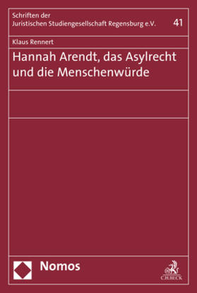 Hannah Arendt, das Asylrecht und die Menschenwürde