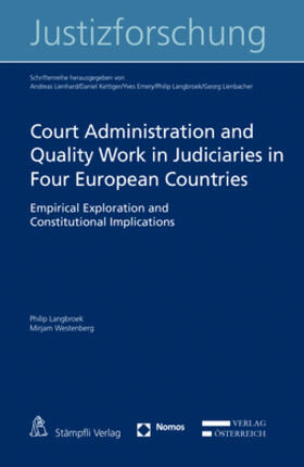 Court Administration and Quality Work in Judiciaries in Four European Countries