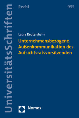 Unternehmensbezogene Außenkommunikation des Aufsichtsratsvorsitzenden