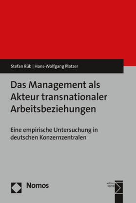 Das Management als Akteur transnationaler Arbeitsbeziehungen