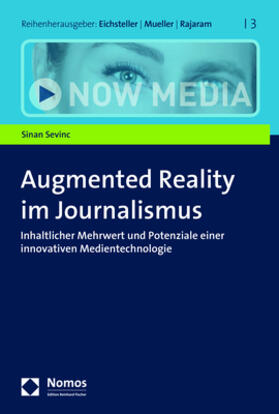 Sevinc, S: Augmented Reality im Journalismus