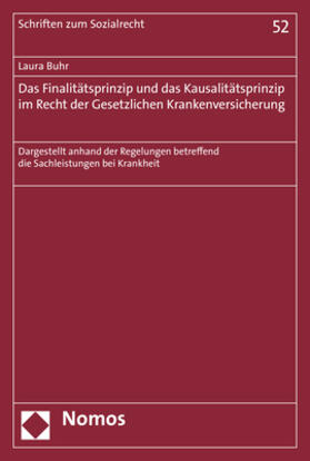 Das Finalitätsprinzip und das Kausalitätsprinzip im Recht der Gesetzlichen Krankenversicherung