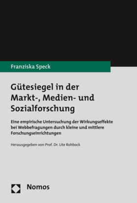 Gütesiegel in der Markt-, Medien- und Sozialforschung