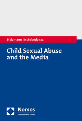 Child Sexual Abuse and the Media