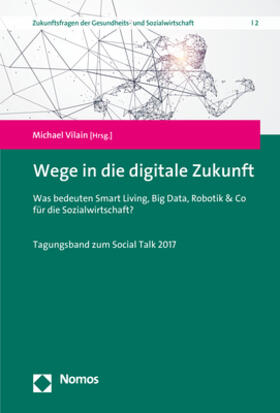 Wege in die digitale Zukunft