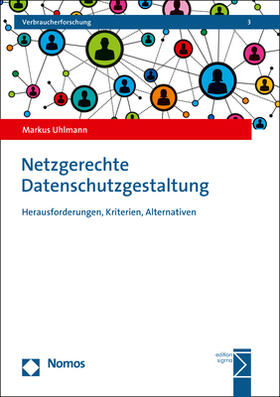 Uhlmann, M: Netzgerechte Datenschutzgestaltung