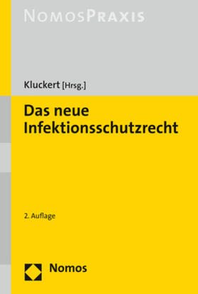 Das neue Infektionsschutzrecht