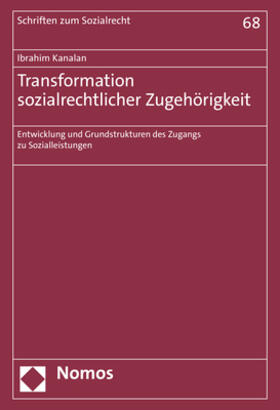 Kanalan, I: Transformation sozialrechtlicher Zugehörigkeit