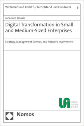 Digital Transformation in Small and Medium-Sized Enterprises
