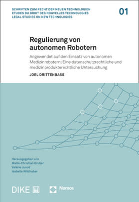 Drittenbass, J: Regulierung von autonomen Robotern