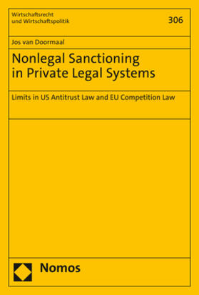 Nonlegal Sanctioning in Private Legal Systems