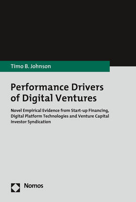 Performance Drivers of Digital Ventures