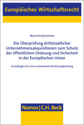 Kretzschmar, M: Überprüfung drittstaatlicher Unternehmensakq