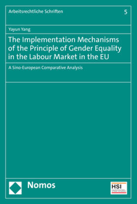 The Implementation Mechanisms of the Principle of Gender Equality in the Labour Market in the EU