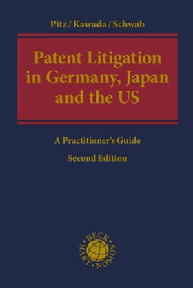 Patent Litigation in Germany, Japan and the United States