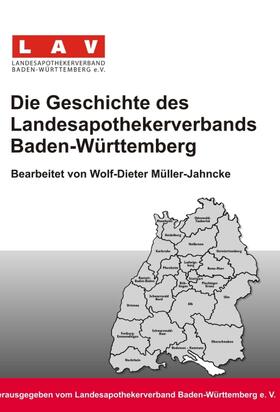 Die Geschichte des Landesapothekerverbands Baden-Württemberg