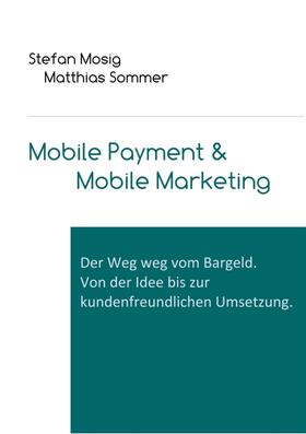 Mobile Payment & Mobile Marketing