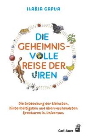 Die geheimnisvolle Reise der Viren