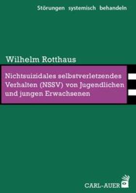 Nichtsuizidales selbstverletzendes Verhalten (NSSV) von Jugendlichen und jungen Erwachsenen