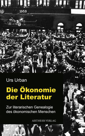 Urban, U: Ökonomie der Literatur