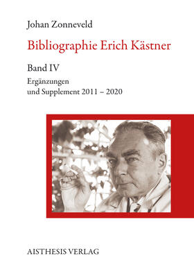 Bibliographie Erich Kästner Band IV