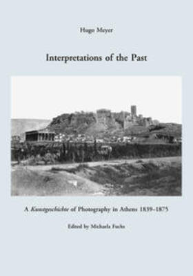 Meyer, H: Interpretations of the Past