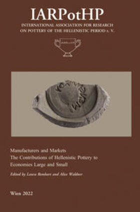 Manufacturers and Markets. The Contribution of Hellenistic P