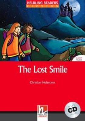 The Lost Smile, mit 1 Audio-CD. Level 3 (A2)