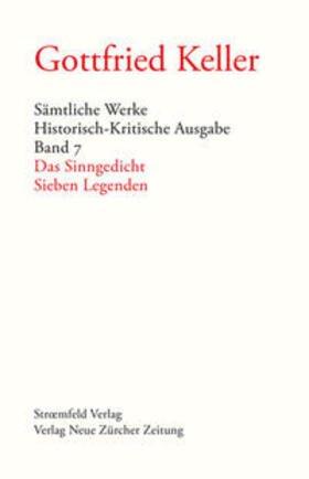 Sämtliche Werke. Historisch-Kritische Ausgabe, Band 7