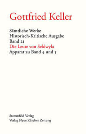 Sämtliche Werke. Historisch-Kritische Ausgabe, Band 21