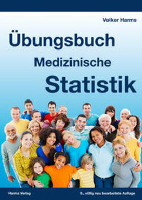 Harms: Übungsbuch Medizinische Statistik