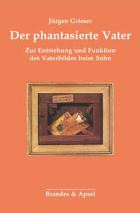 Der phantasierte Vater