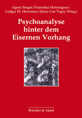 Psychoanalyse hinter dem Eisernen Vorhang