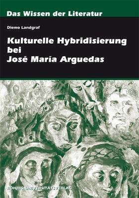 Kulturelle Hybridisierung bei José María Arguedas