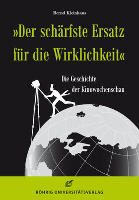 "Der schärfste Ersatz für die Wirklichkeit"