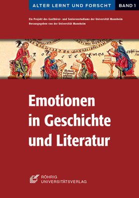 Emotionen in Geschichte und Literatur