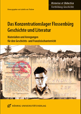 Konzentrationslager Flossenbürg: Geschichte und Literatur