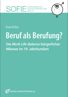 Ochs, E: Beruf als Berufung?