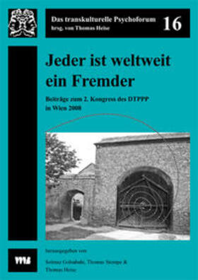 Jeder ist weltweit ein Fremder